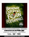 BROADWAY EXPERIENCE: FUSION PERFORMANCE
